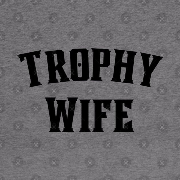 Trophy Wife Valentines Day Womens Tee by Shopinno Shirts